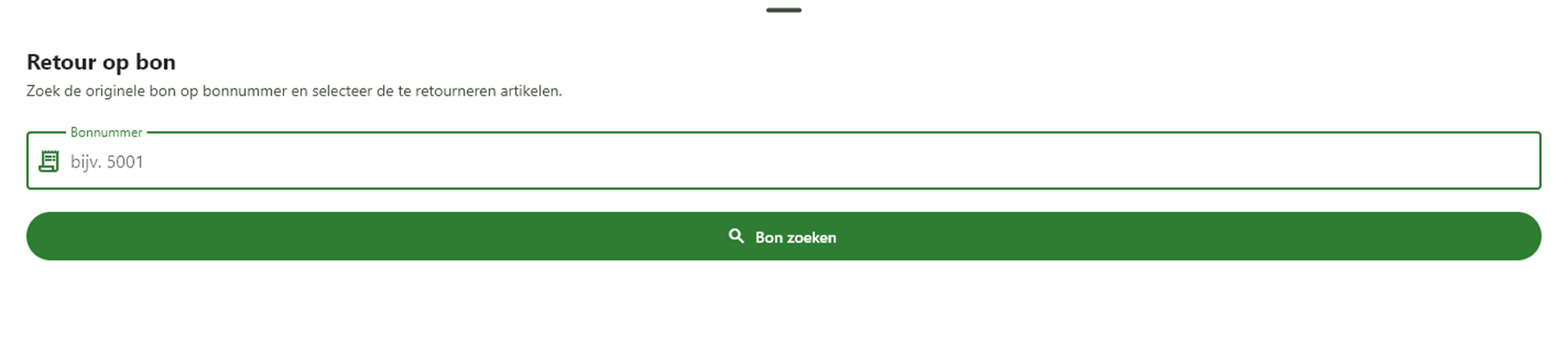 Het scherm Retour op bon met een veld voor het bonnummer en de knop Bon zoeken.